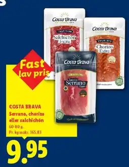 Lidl COSTA BRAVA Serrano, chorizo eller salchichón tilbud