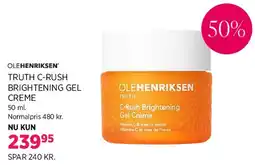 Salling Ole Henriksen Truth C-Rush Brightening Gel Crème tilbud