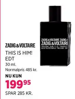 Salling Zadig & Voltaire This is Him! EDT tilbud