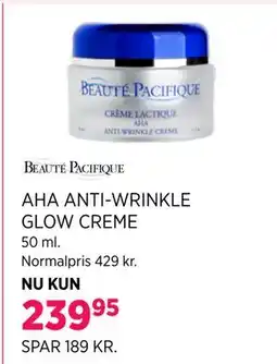 Salling BEAUTÉ PACIFIQUE AHA ANTI-WRINKLE GLOW CREME tilbud