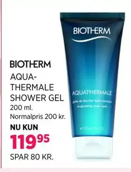 Salling BIOTHERM AQUA-THERMALE SHOWER GEL tilbud