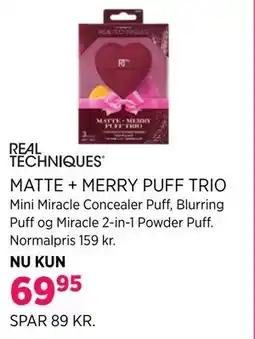 Salling REAL TECHNIQUES MATTE + MERRY PUFF TRIO tilbud