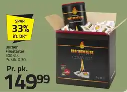 Fleggaard Burner Firestarter tilbud