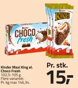 Fleggaard Kinder Maxi King el. Choco Fresh tilbud