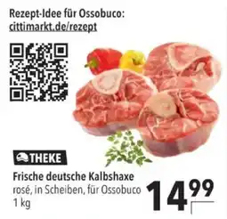 Citti THEKE Frische deutsche Kalbshaxe rosé tilbud