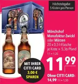 Citti Mönchshof Manufaktur Zwickl oder Märzen tilbud