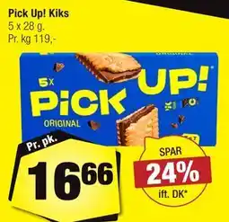Calle Pick Up! Kiks tilbud