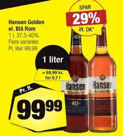 Calle Hansen Golden el. Blå Rom tilbud