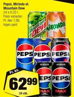 Calle Pepsi, Mirinda el. Mountain Dew tilbud