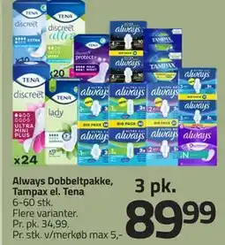 Fleggaard Always Dobbeltpakke, Tampax el. Tena tilbud