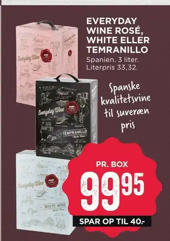 MENY Everyday wine rosé, white eller temranillo tilbud