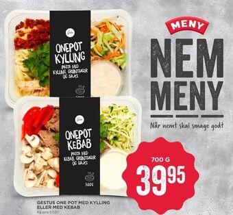 MENY Gestus one pot med kylling eller med kebab tilbud