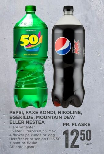 MENY Pepsi, faxe kondi, nikoline, egekilde, mountain dew eller nestea tilbud