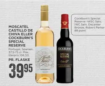 MENY Moscatel castillo de chiva eller cockburn's special reserve tilbud