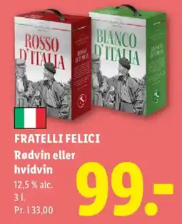Lidl Fratelli Felici Rødvin eller hvidvin tilbud