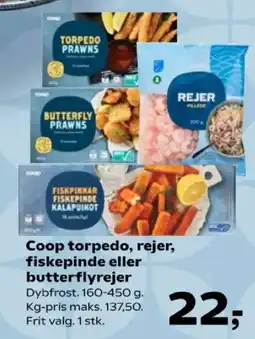 Kvickly Coop torpedo, rejer, fiskepinde eller butterflyrejer tilbud