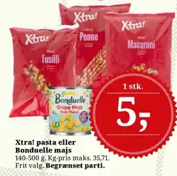 Dagli'Brugsen Xtra! pasta eller Bonduelle majs tilbud