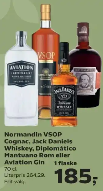 Normandin VSOP Cognac, Jack Daniels Whiskey, Diplomático Mantuano Rom eller Aviation Gin