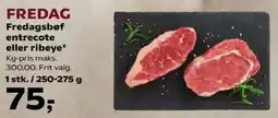 Kvickly Fredag Fredagsbøf entrecote eller ribeye tilbud