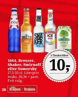 Dagli'Brugsen 1664, Breezer, Shaker, Smirnoff eller Somersby tilbud