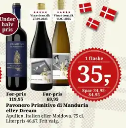 Dagli'Brugsen Pavonero Primitivo di Manduria eller Dream tilbud