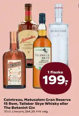 Kvickly Cointreau, Matusalem Gran Reserva 15 Rom, Talisker Skye Whisky eller The Botanist Gin tilbud