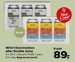 SuperBrugsen To Oi Whirl Domination eller Snuble Juice tilbud