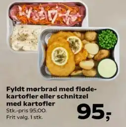 SuperBrugsen Fyldt mørbrad med fløde-kartofler eller schnitzel med kartofler tilbud