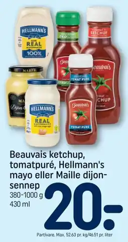 REMA 1000 Beauvais ketchup, tomatpuré, Hellmann's mayo eller Maille dijon-sennep tilbud
