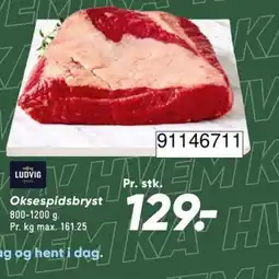 Bilka Ludvig Oksespidsbryst tilbud