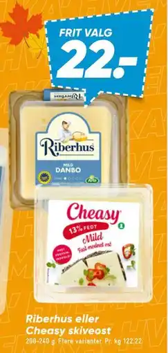 Bilka Riberhus eller Cheasy skiveost tilbud