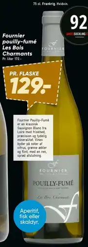 Bilka Fournier pouilly-fumé Les Bois Charmants tilbud
