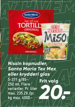 Bilka Nissin kopnudler, Santa Maria Tex Mex eller krydderi glas tilbud