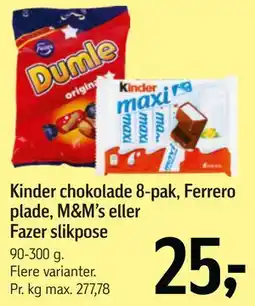 Føtex Kinder chokolade 8-pak, Ferrero plade, M&M’s eller Fazer slikpose tilbud