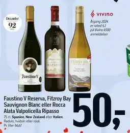Føtex Faustino V Reserva, Fitzroy Bay Sauvignon Blanc eller Rocca Alata Valpolicella Ripasso tilbud