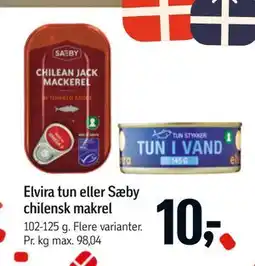 Føtex Elvira tun eller Sæby chilensk makrel tilbud