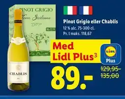 Lidl Pinot Grigio eller Chablis, App-pris tilbud
