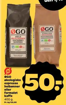 Netto ØGO økologiske espresso helbønner eller formalet kaffe tilbud