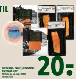 Coop 365 Varmrøget- reget- gravad laks eller Coop rejer tilbud