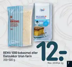 REMA 1000 Rema 1000 kokosmel eller dansukker brun farin tilbud