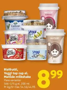 Løvbjerg Risifrukti, Yogi top cup el. Matilde milkshake tilbud