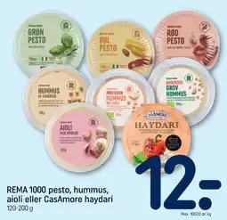 REMA 1000 Rema 1000 pesto, hummus, aioli eller casamore haydari tilbud