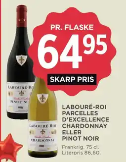 MENY Labouré-roï parcelles d'excellence chardonnay eller pinot noir tilbud