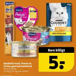 Løvbjerg Beefstick hund, Poesie el. Purina gourmet kattemad tilbud