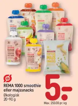 REMA 1000 Rema 1000 smoothie eller majssnacks tilbud