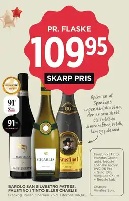 MENY Barolo San Silvestro Patres, Faustino I Tinto eller Chablis tilbud