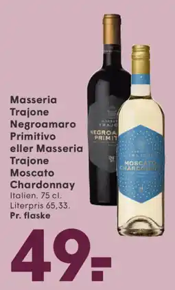SPAR Masseria Trajone Negroamaro Primitivo eller Masseria Trajone Moscato Chardonnay tilbud