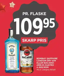 MENY Bombay Sapphire London Dry Gin eller Bacardi Añejo Cuatro 4 års rom tilbud