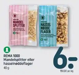 REMA 1000 Rema 1000 mandelsplitter eller hasselnøddeflager tilbud