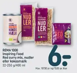 REMA 1000 Rema 1000 inspiring food red curry mix, nudler eller kokosmælk tilbud
